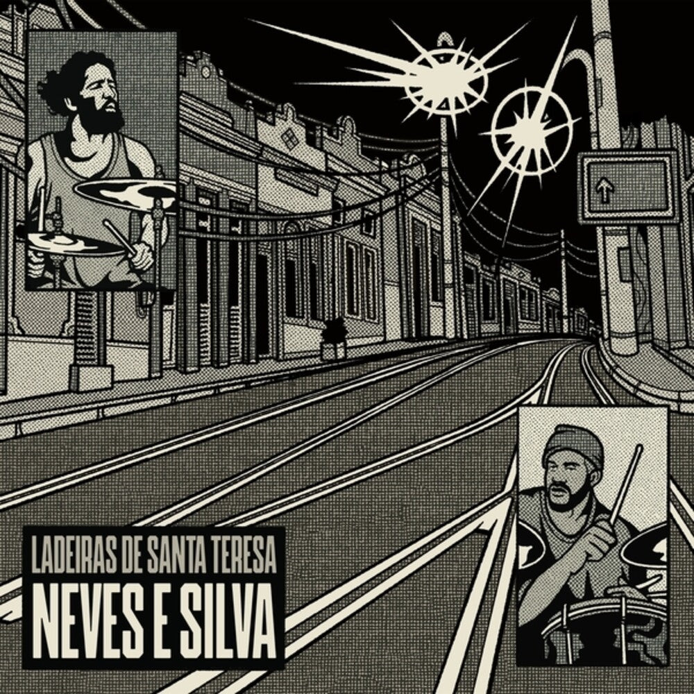 Pre-Order: Neves E Silva - Ladeiras De Santa Teresa [LP]