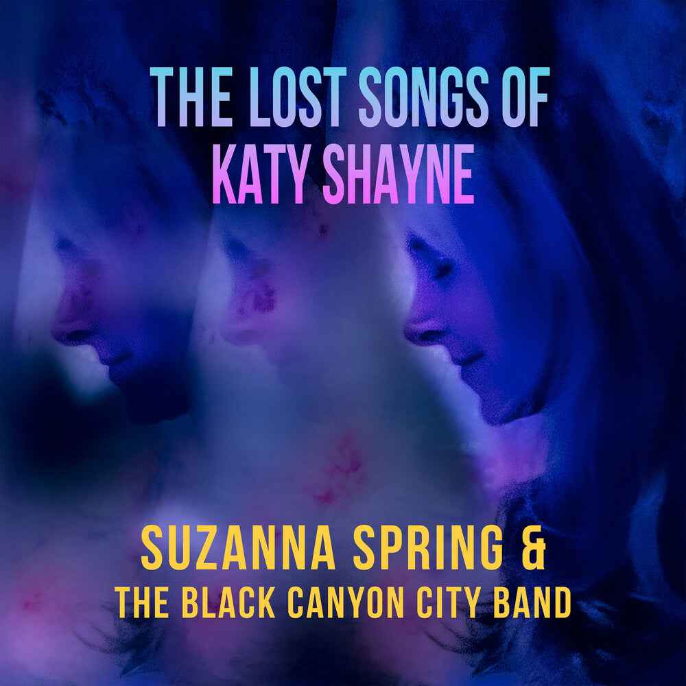 Lost Songs Of Katy Shayne [LP]