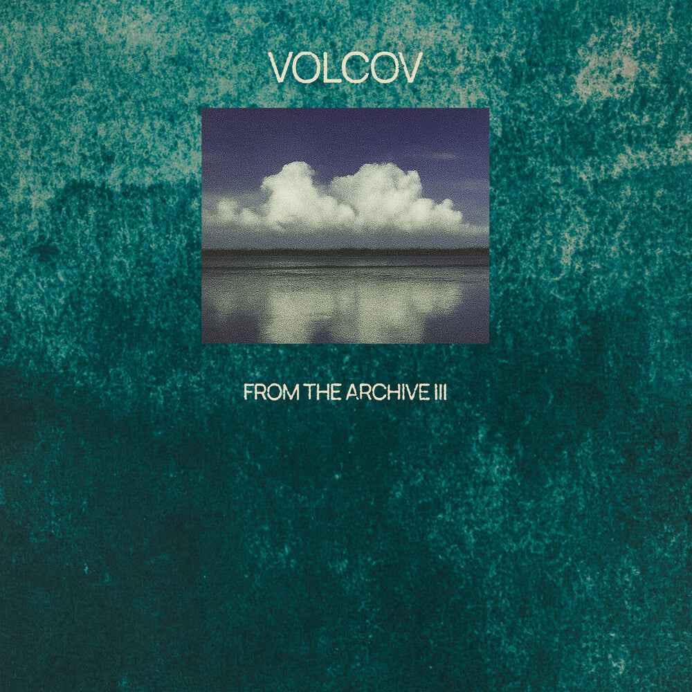 From The Archive Vol 3 Compiled By Volcov / Var [LP]