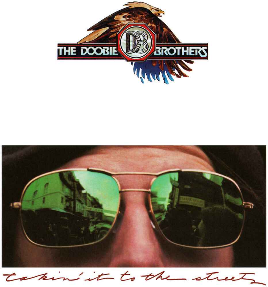 Takin' It To The Streets [Limited Anniversary Edition]