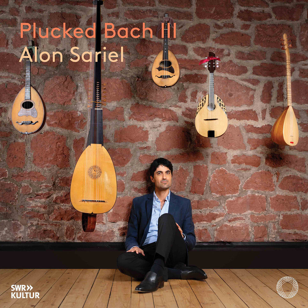 Pre-Order: Alon sariel - Plucked Bach Iii [CD]