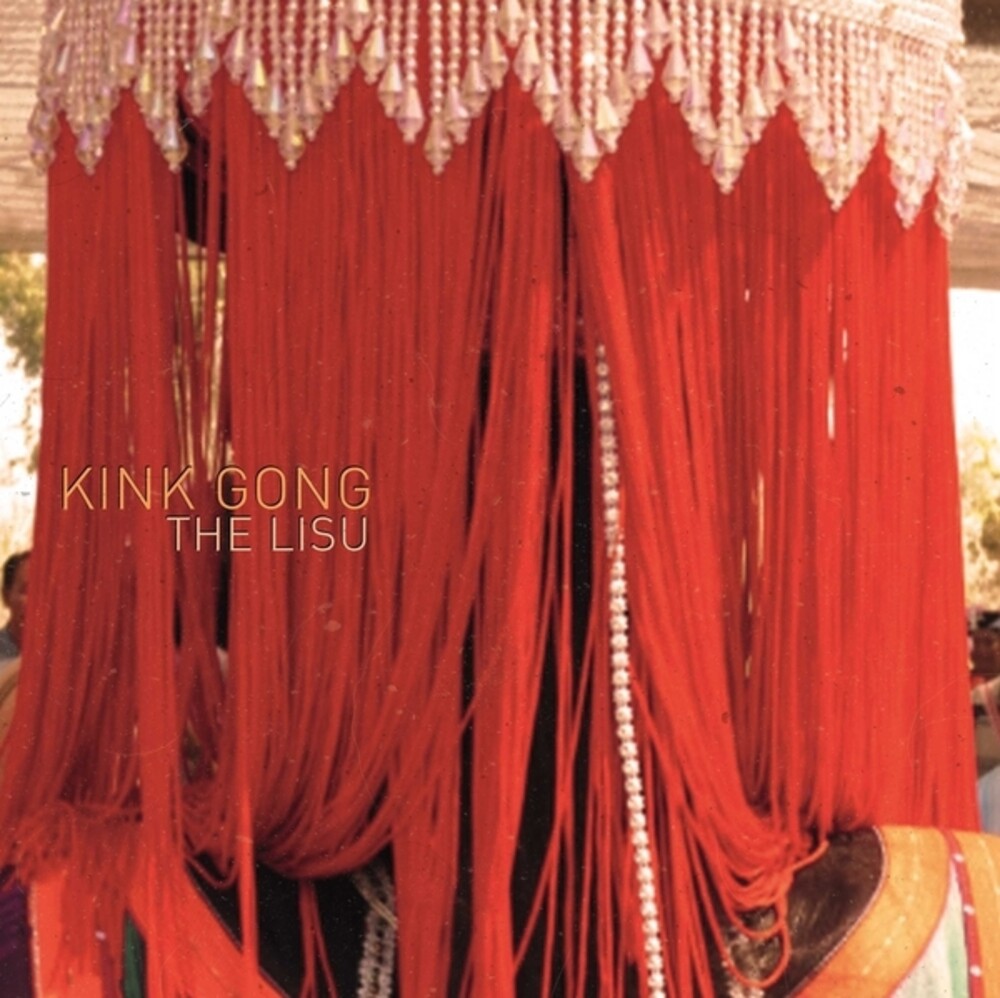 Pre-Order: Kink Gong - Lisu [LP]
