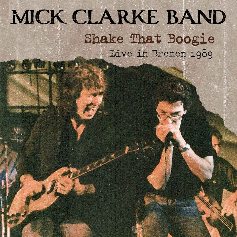 Shake That Boogie: Live In Bremen 1989 [CD]