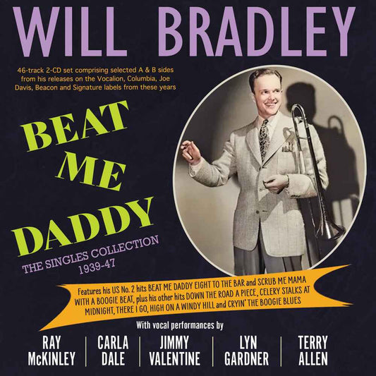 Beat Me Daddy: The Singles Collection 1939-47 [CD]