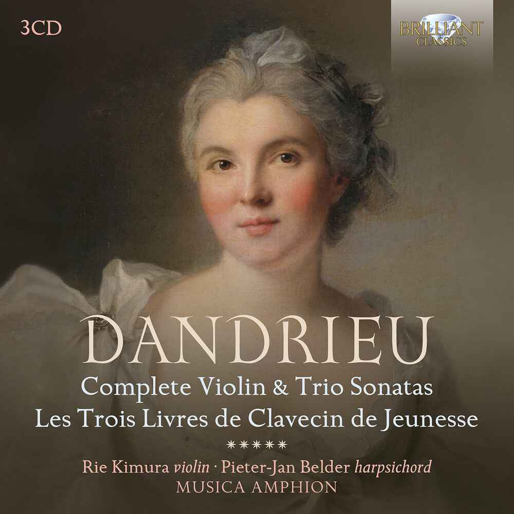 Pre-Order: Dandrieu: Complete Vn & Trio Sons Les Trois Livres [CD]