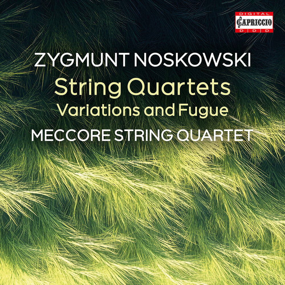 Pre-Order: Zygmunt Noskowski: String Quartets [CD]