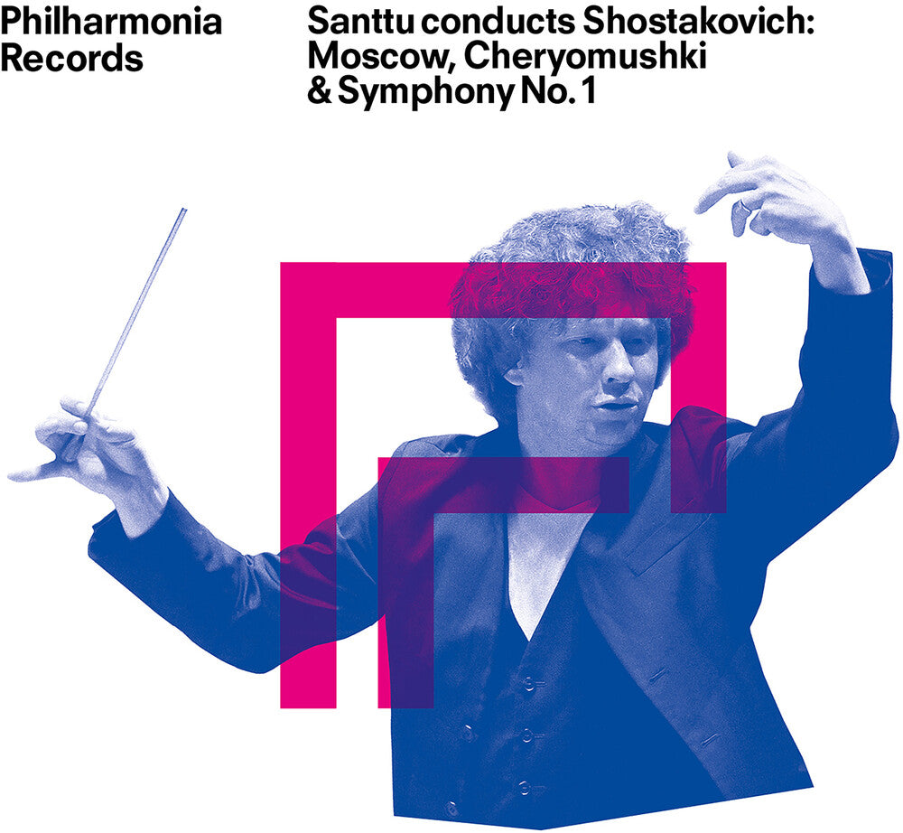 Pre-Order: Santtu Conducts Shostakovich - Moscow Cheryomushki [CD]