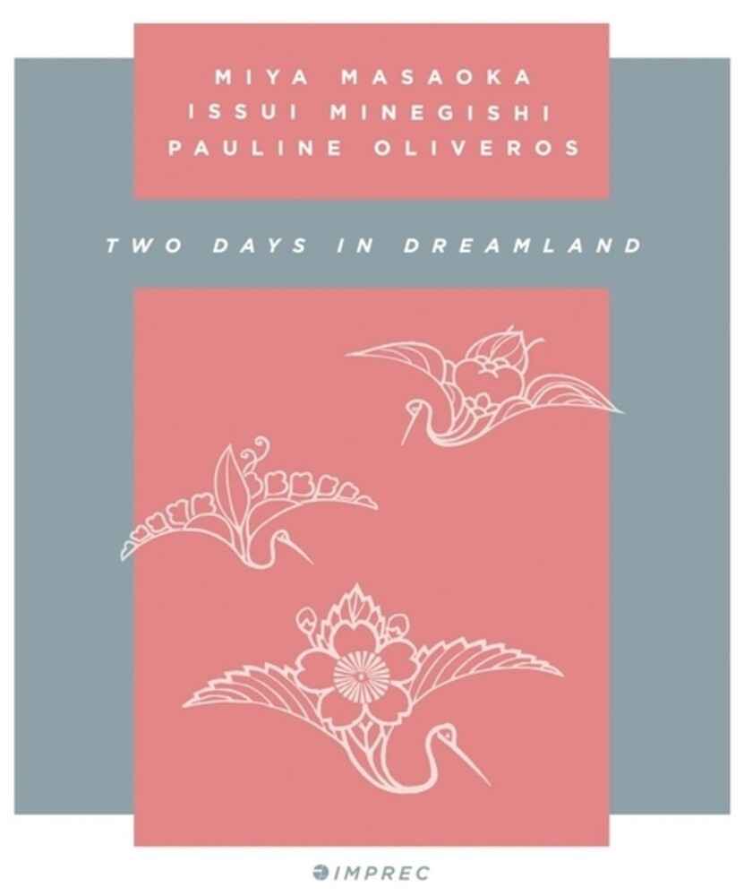 Two Days In Dreamland [CD]
