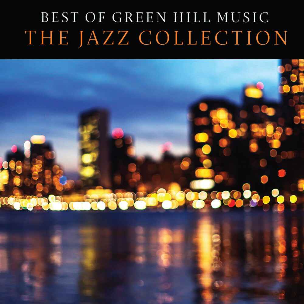 Best of Green Hill Music: The Jazz Collection (Various Artists) [CD]