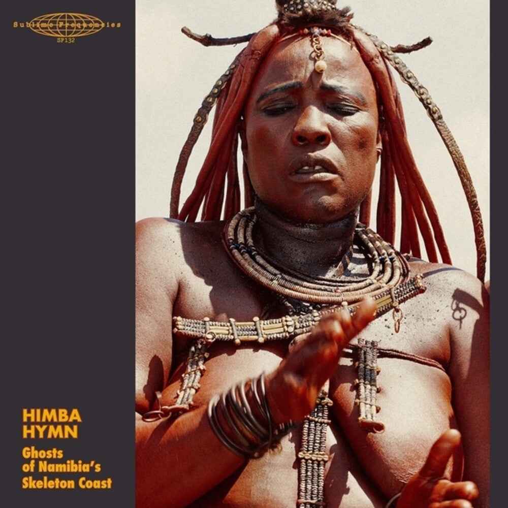 Himba Hymn: Ghosts Namibia's Skeleton Coast / Var [LP]