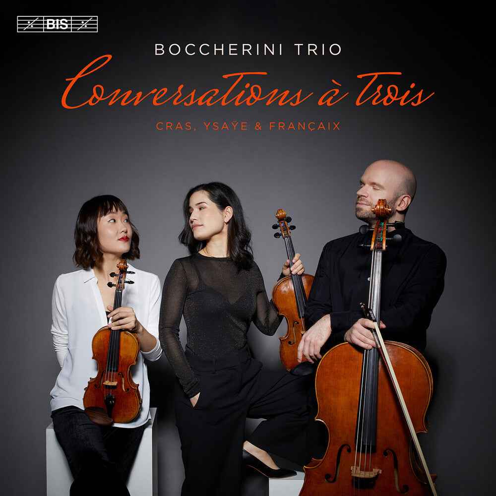 Pre-Order: Conversations A Trois - String Trios By Cras Ysaye [CD]