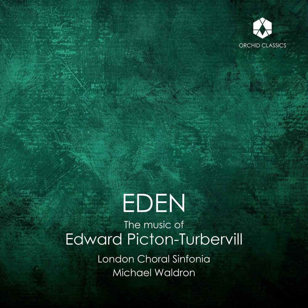 Pre-Order: Eden: The Music Of Edward Picton-Turbervill [CD]