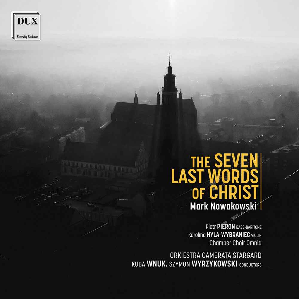 Pre-Order: Nowakowski: Seven Last Words Of Christ [CD]