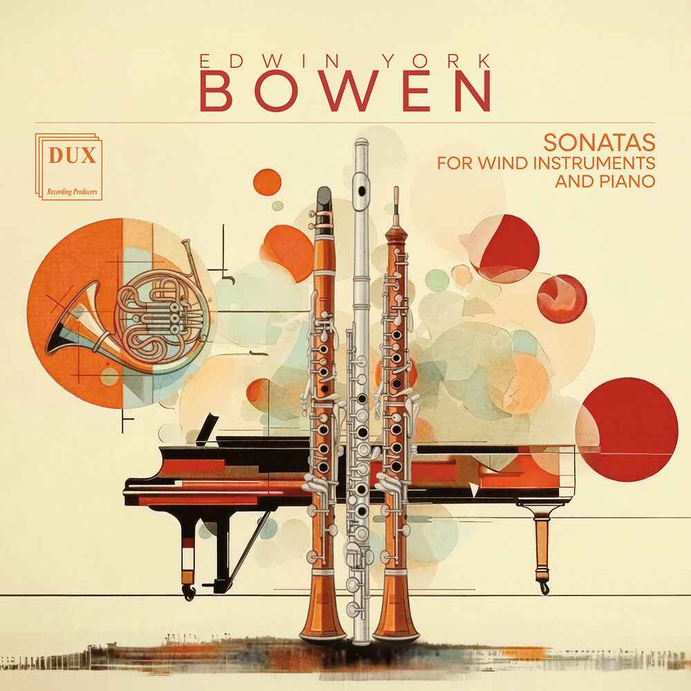 Pre-Order: Bowen: Sons For Wind Instruments & Piano [CD]