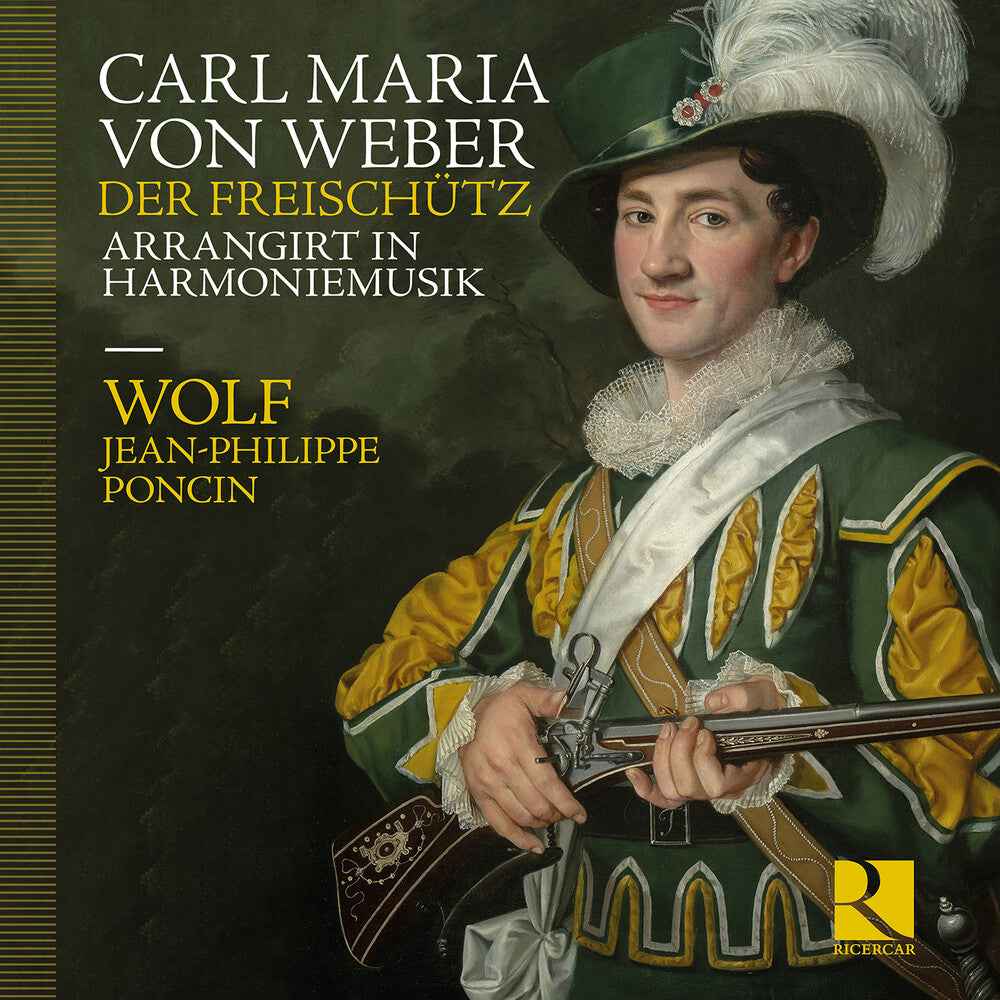 Pre-Order: Weber: Der Freischutz Arrangirt In Harmoniemusik [CD]