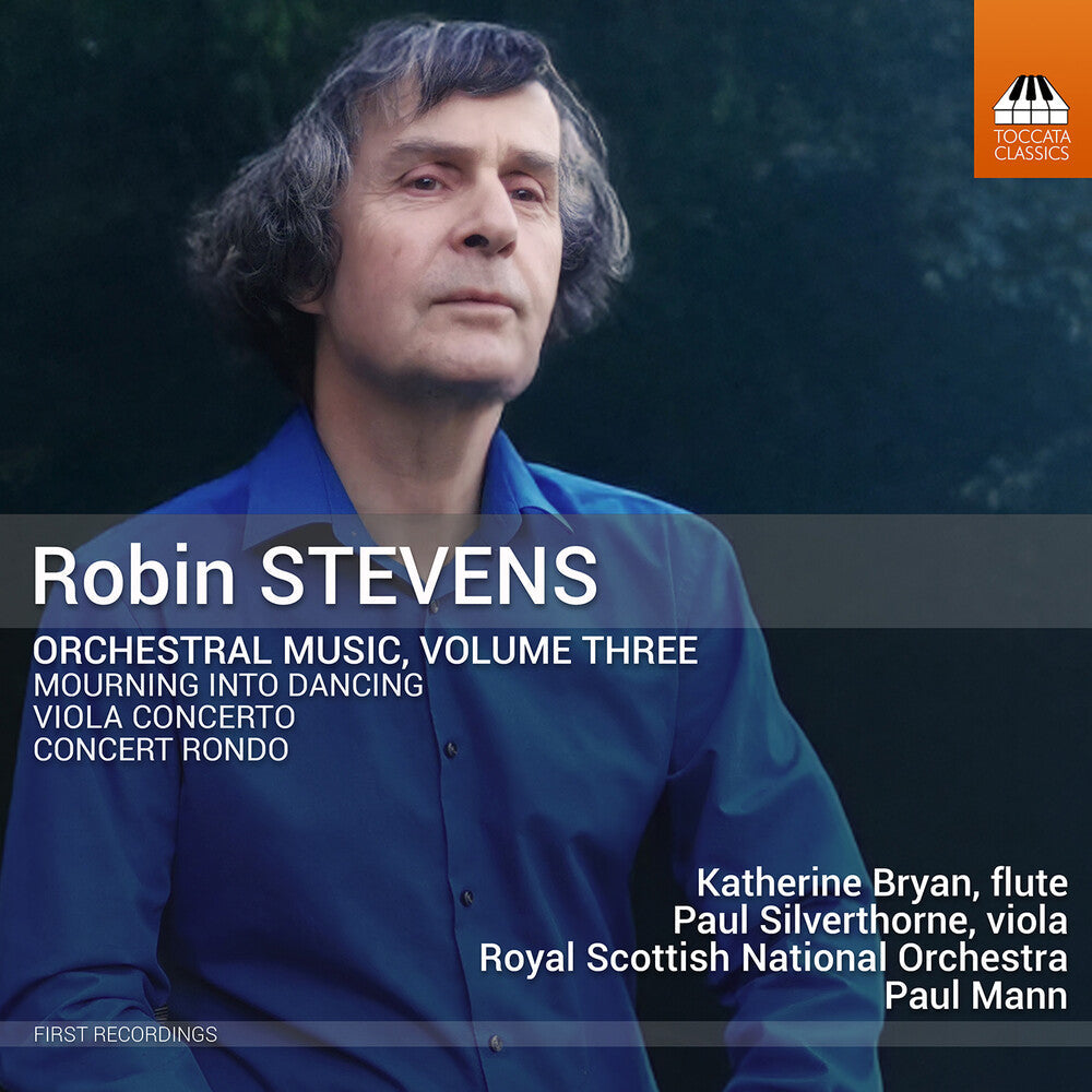 Pre-Order: Robin Stevens: Orchestral Music Vol. 3 [CD]