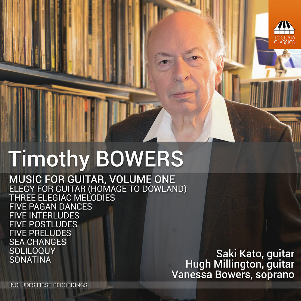 Pre-Order: Timothy Bowers: Guitar Music Vol. 1 [CD]