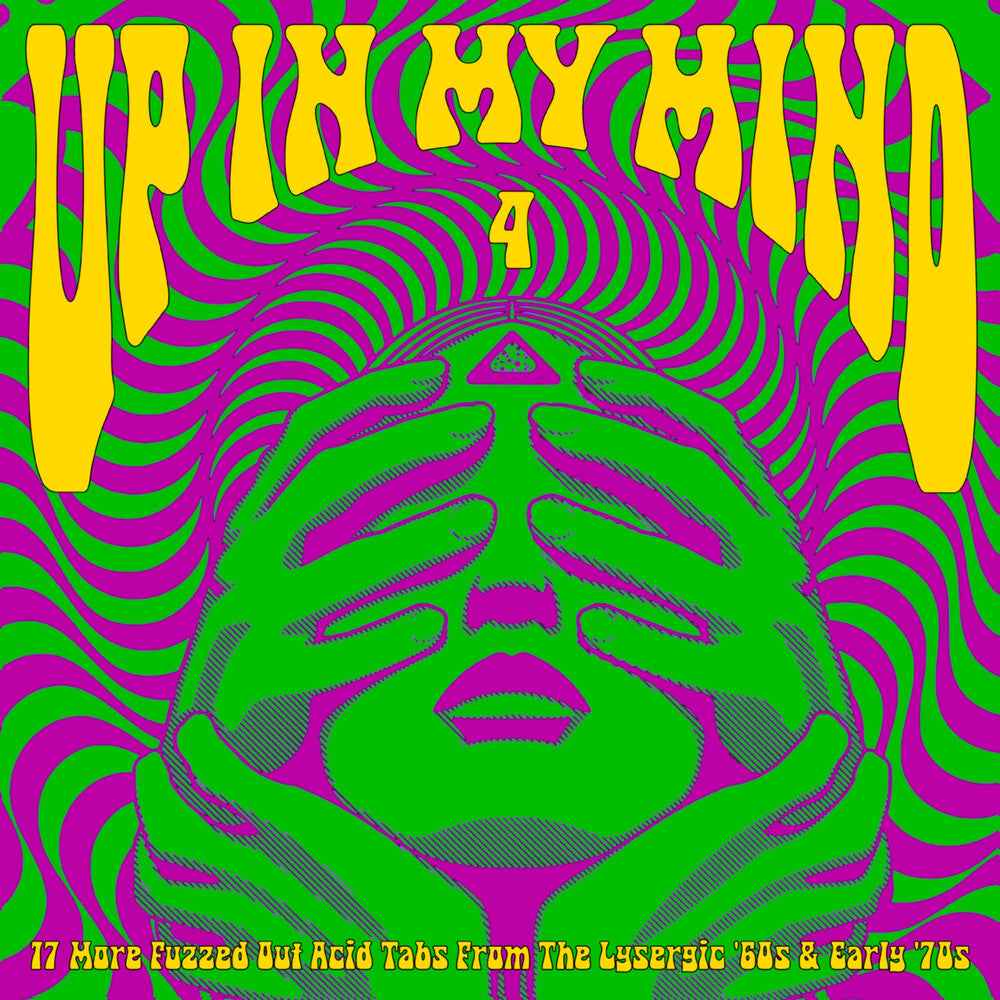Up In My Mind 4:17 More Fuzzed Out Acid Tabs / Var [LP]