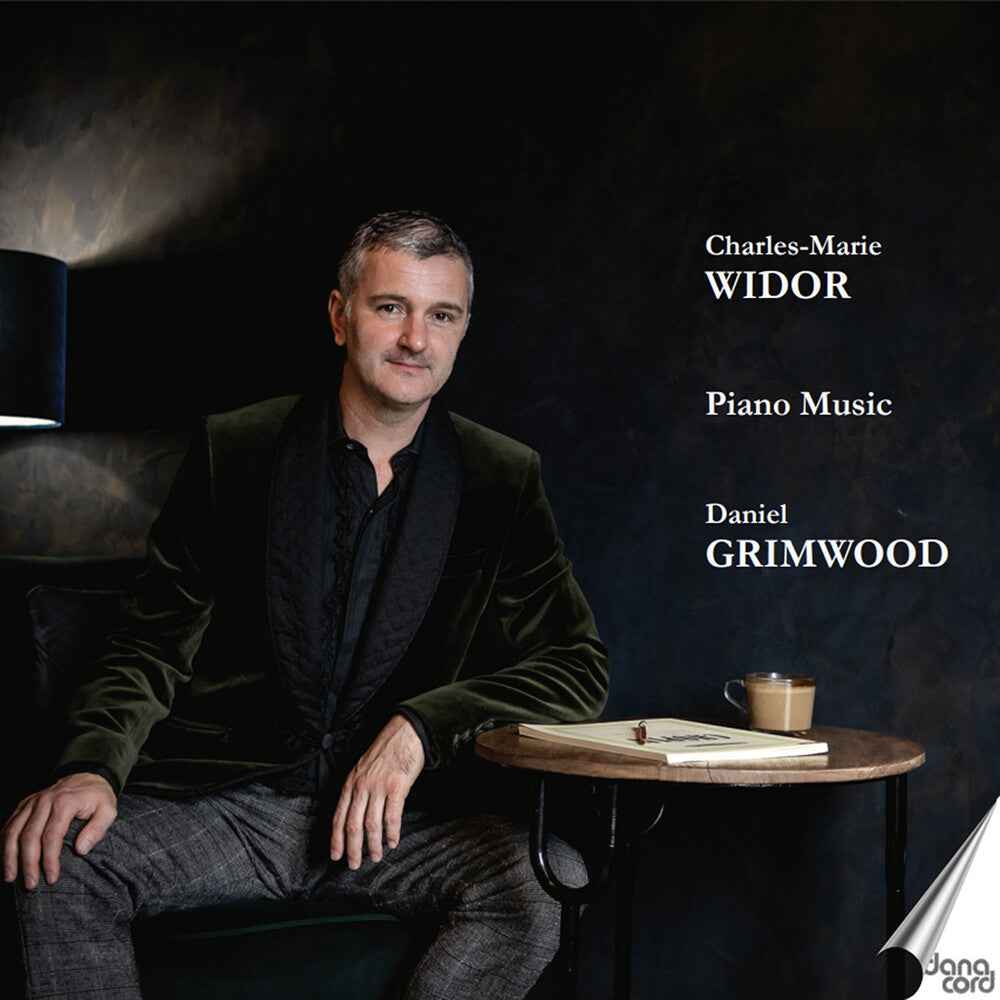 Pre-Order: Charles-Marie Widor: Piano Music - Daniel Grimwood [CD]