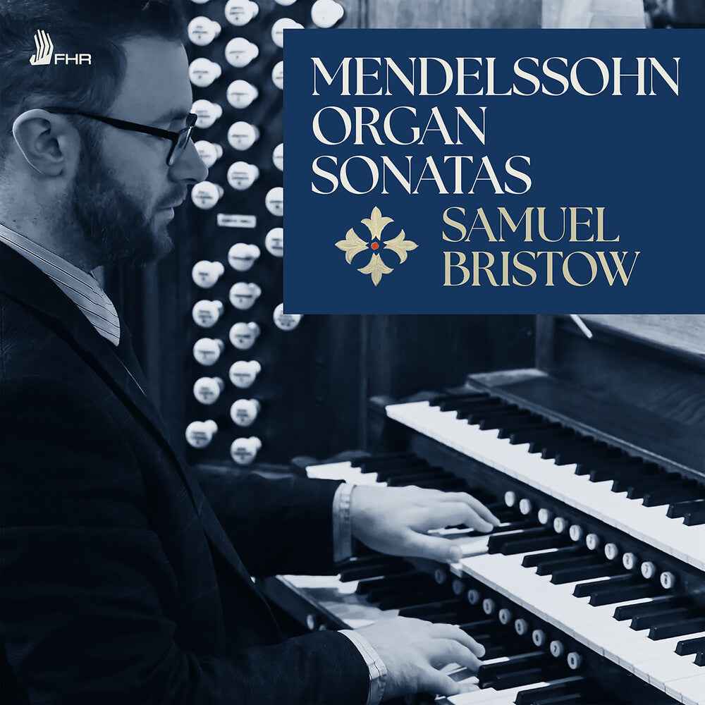 Pre-Order: Mendelssohn: 6 Organ Sonatas Op. 65 [CD]