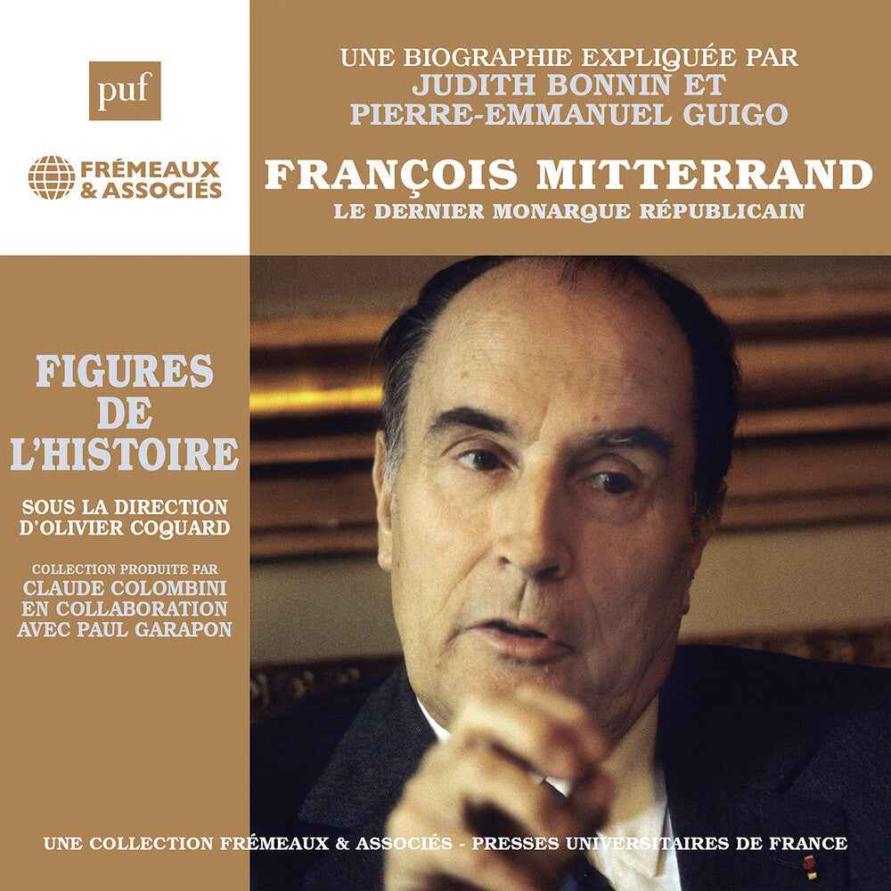 Pre-Order: Francois Mitterr & Le Dernier Monarque Republicain [CD]
