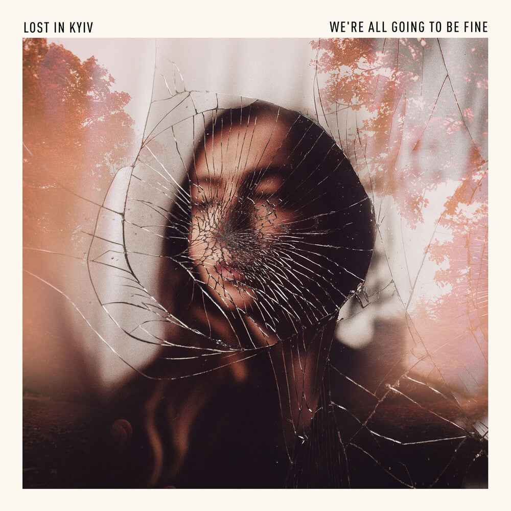 Pre-Order: We're All Going To Be Fine [CD]