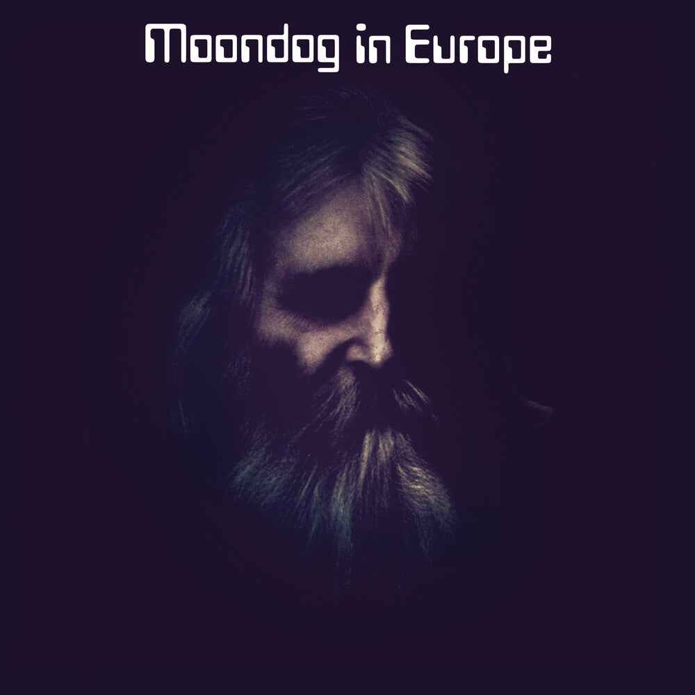 Pre-Order: Moondog In Europe [LP]
