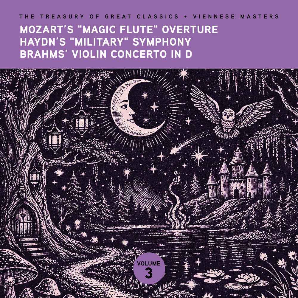 The Treasury of Great Classics - Viennese Masters - Vol. 3. Mozart's "Magic Flute" Overture, Haydn's "Military" Symphony, Brahms [CD]