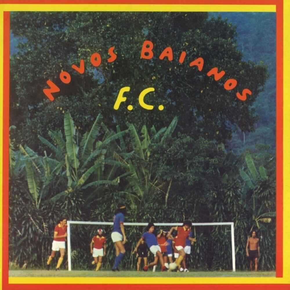 Novos Baianos F.c. [LP]