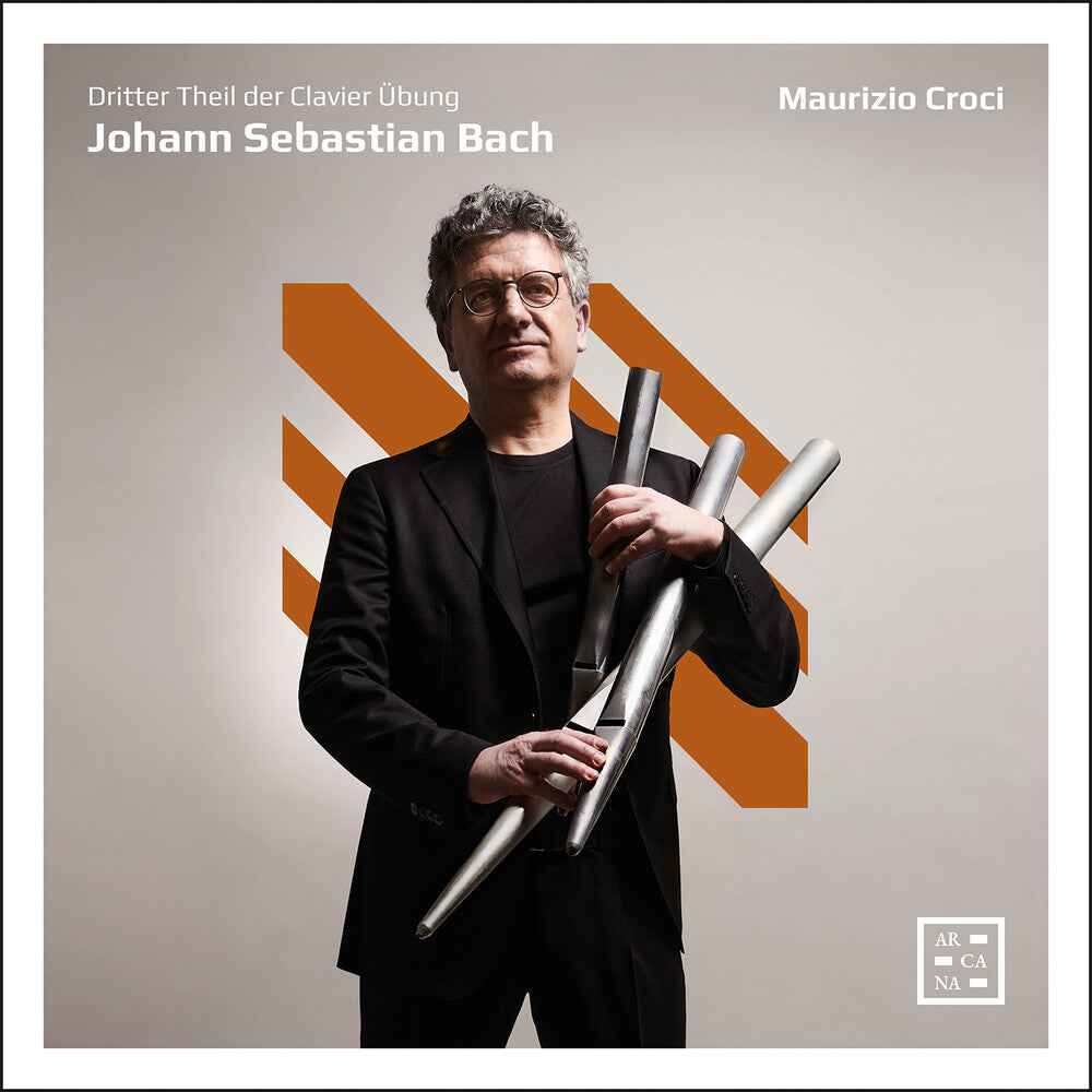 J. S. Bach: Dritter Theil Der Clavier Ubung [CD]