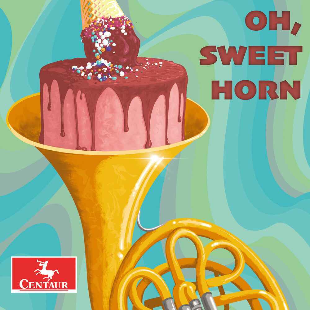 Pre-Order: Oh Sweet Horn [CD]