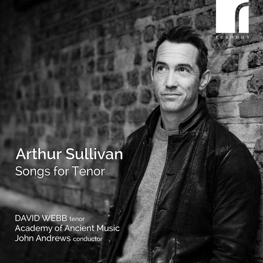 Pre-Order: Arthur Sullivan: Songs for Tenor [CD]