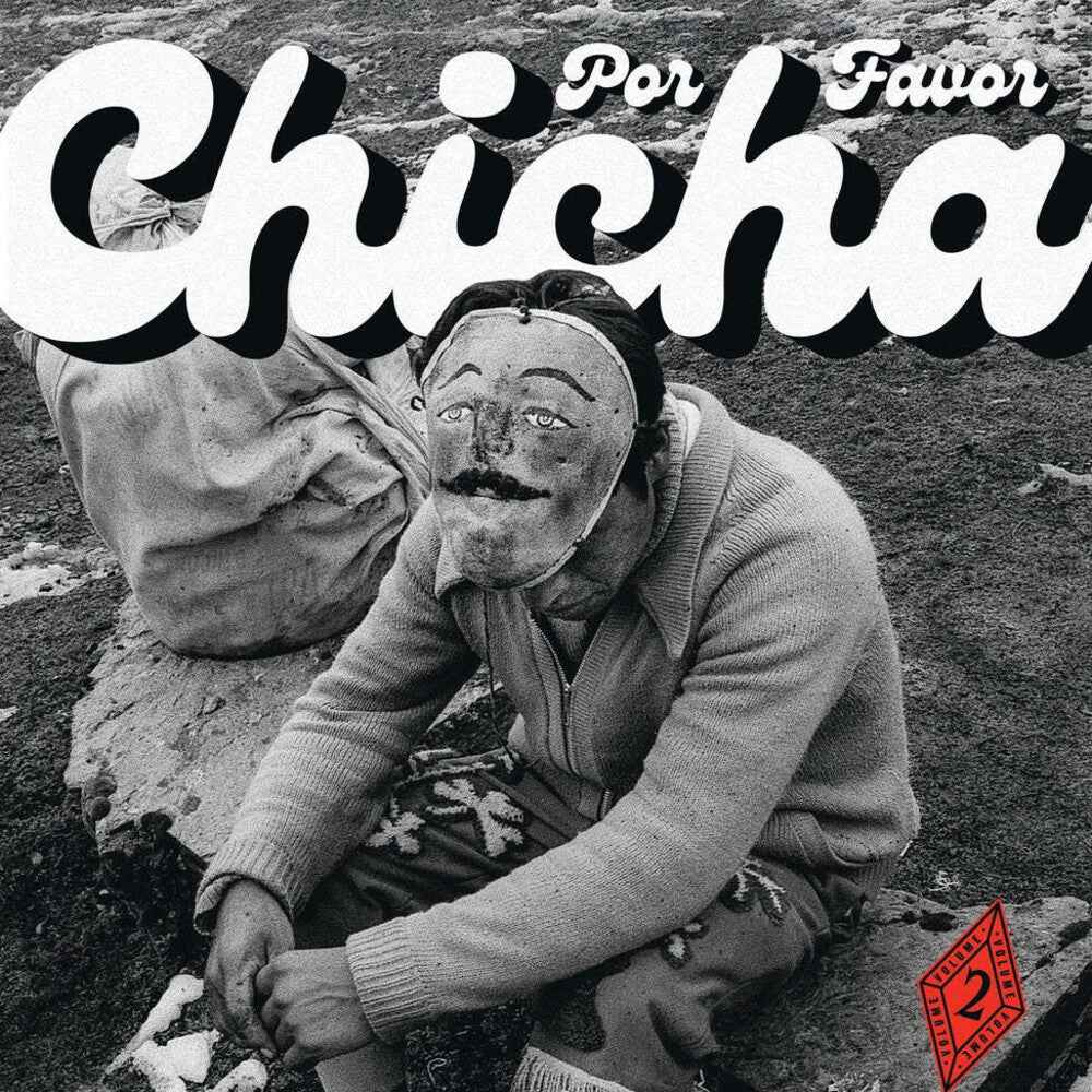 Pre-Order: Chicha Por Favor Volume 2: Grooves From Difa (the Pulse of Peruvian Dance Floors) [LP]