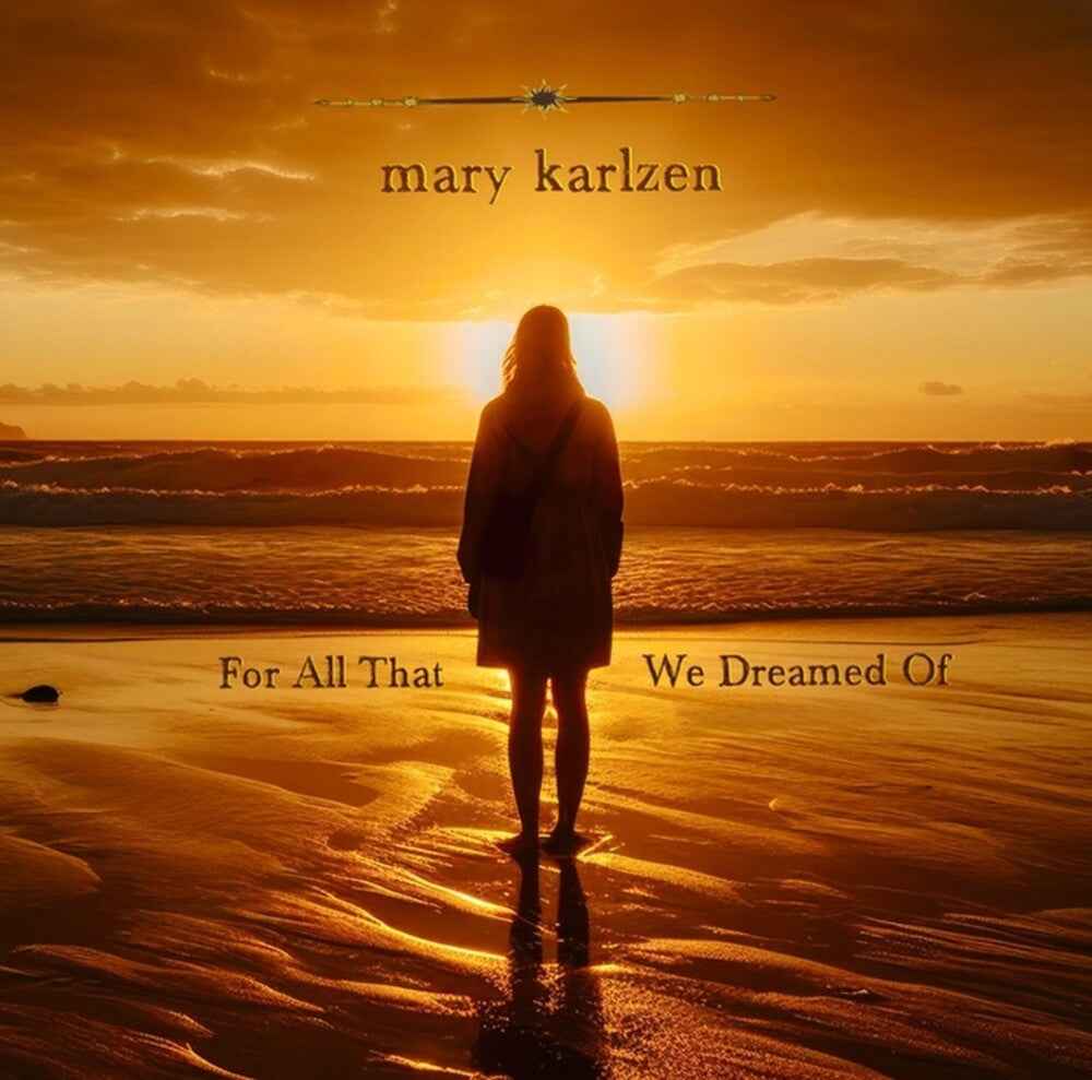 For All That We Dreamed Of [Limited Edition]