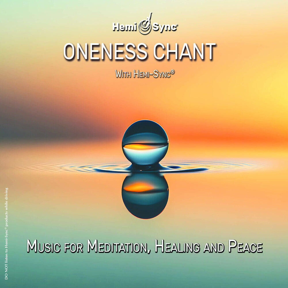 Oneness Chant With Hemi-sync [CD]