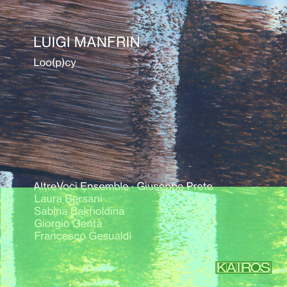 Luigi Manfrin: Loo(p)cy [CD]