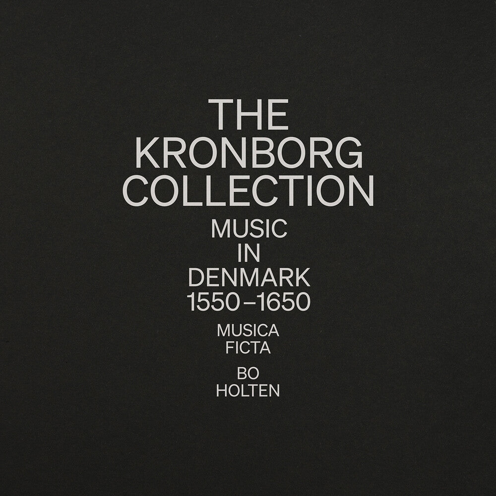 Pre-Order: Kronborg Collection - Music In Denmark 1550-1650 [CD]