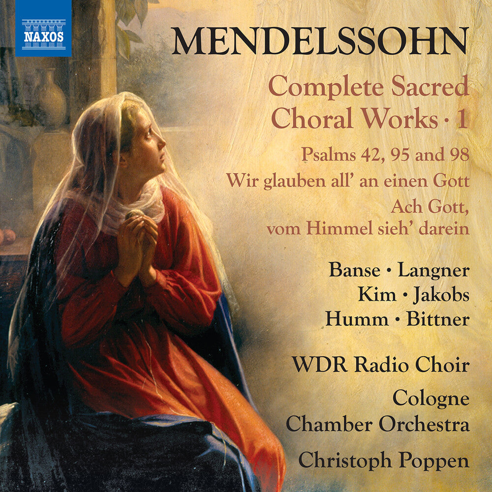 Pre-Order: Mendelssohn: Complete Sacred Choral Works Vol. 1 [CD]