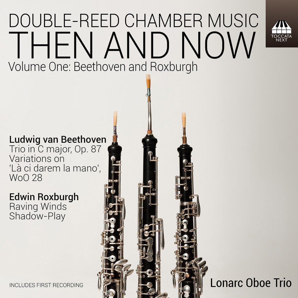 Pre-Order: Double-Reed Chamber Music - Then & Now Vol. 1 [CD]