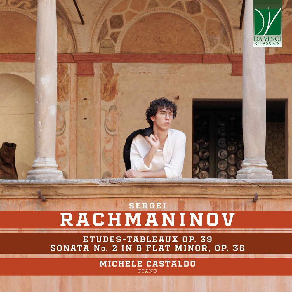 Rachmaninov: Etudes-tableaux Op. 39, Sonata No. 2 in B Flat Minor, Op. 36 [CD]