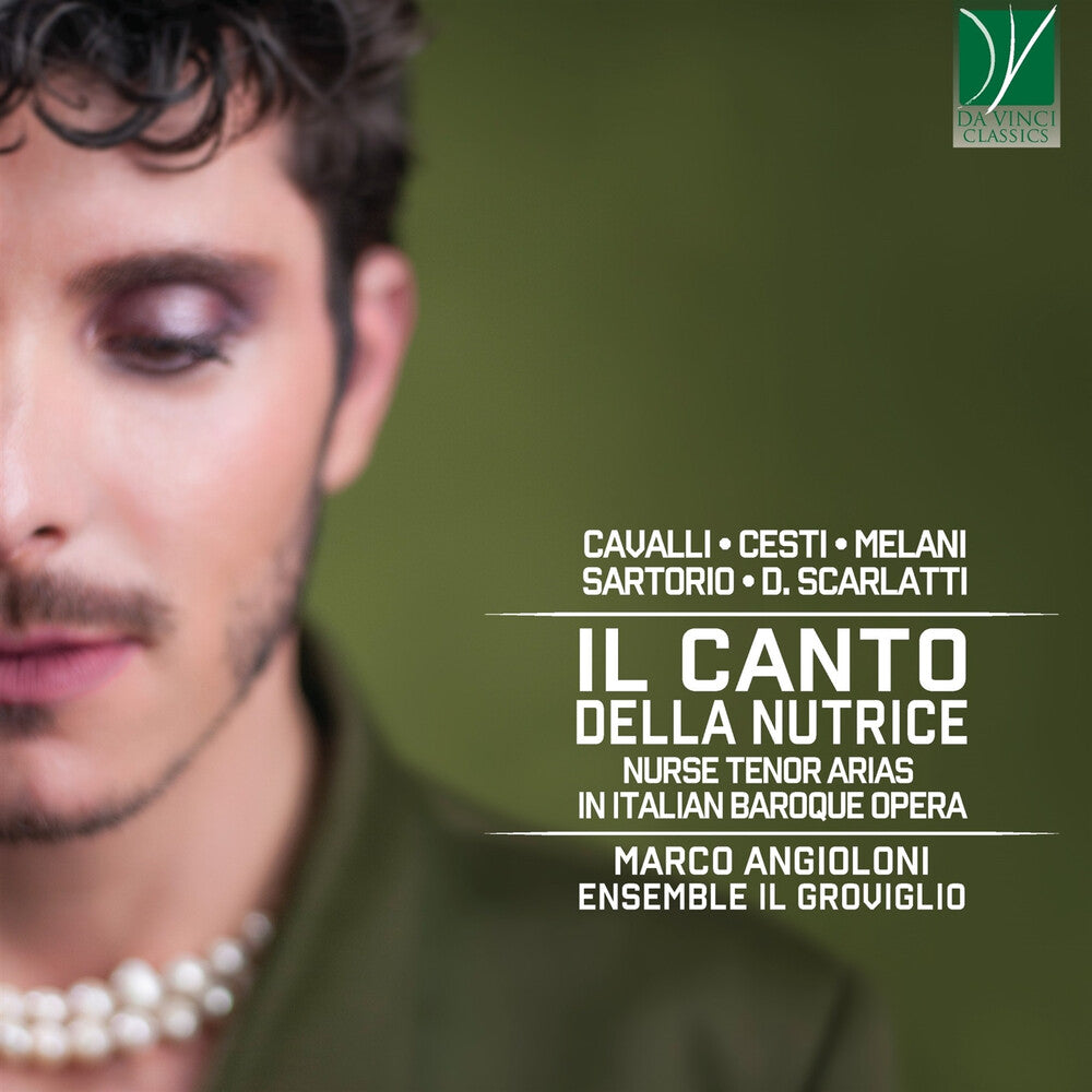 Il Canto Della Nutrice: Nurse Tenor Arias In Italian Baroque Opera [CD]