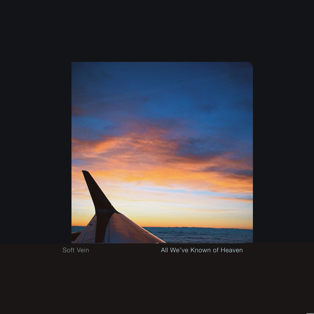 Pre-Order: All We've Known Of Heaven [LP]
