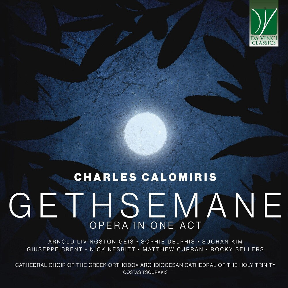 Pre-Order: Charles Calomiris: Gethsemane, Opera in 1 Act [CD]