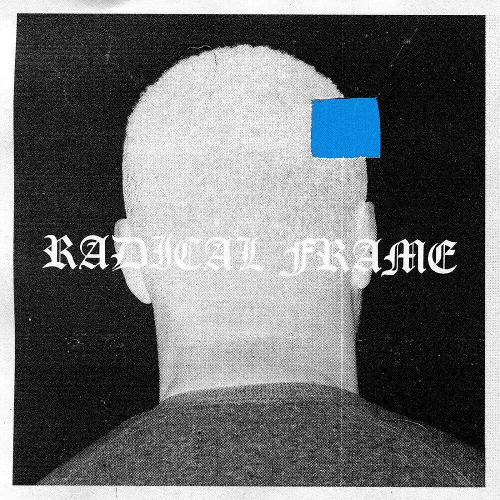 Pre-Order: Radical Frame [LP]