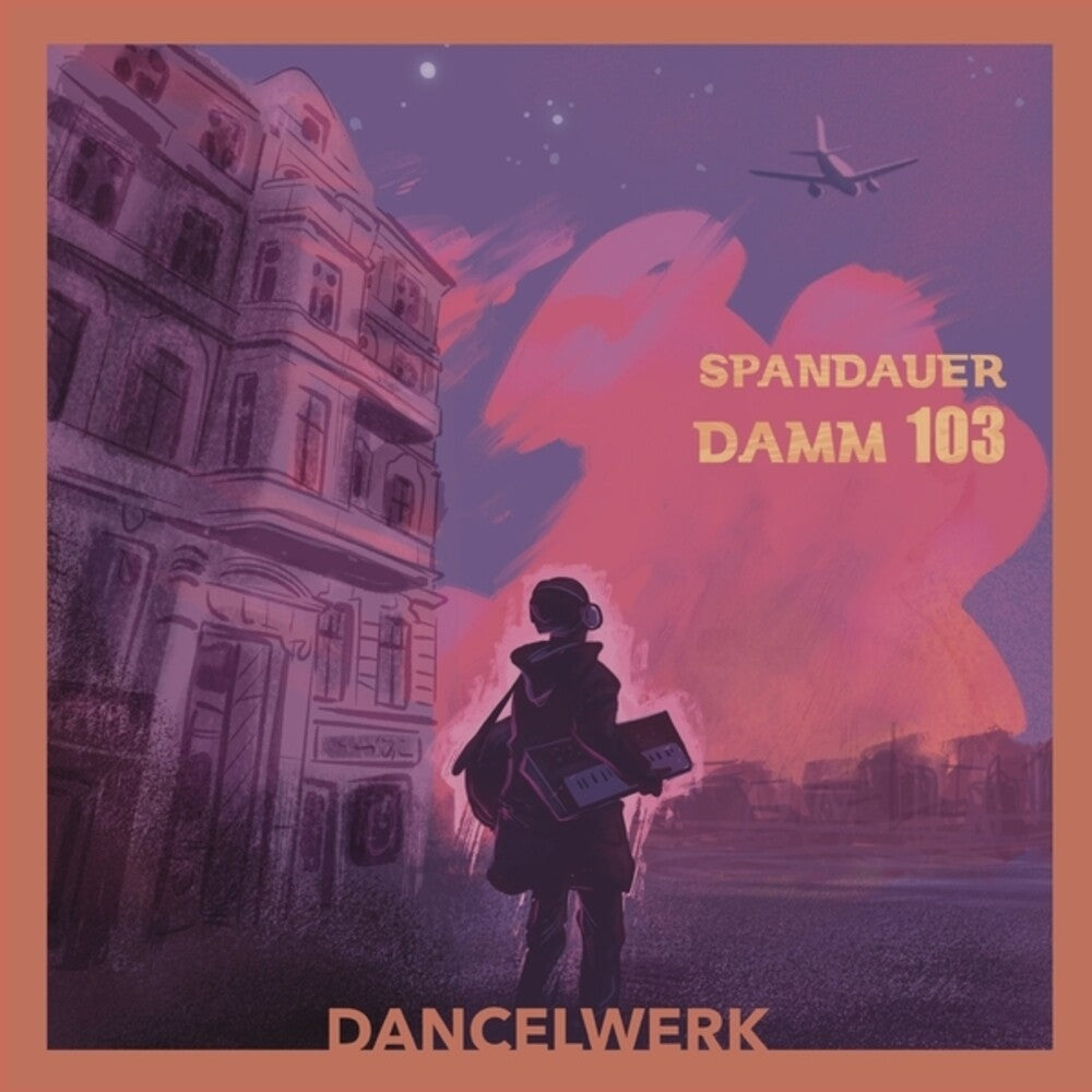 Pre-Order: Spandauer Damm 103 [LP]