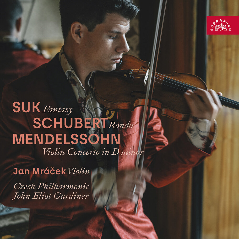 Pre-Order: Suk: Fantasy; Schubert: Rondo; Mendelssohn: Vn Con [CD]