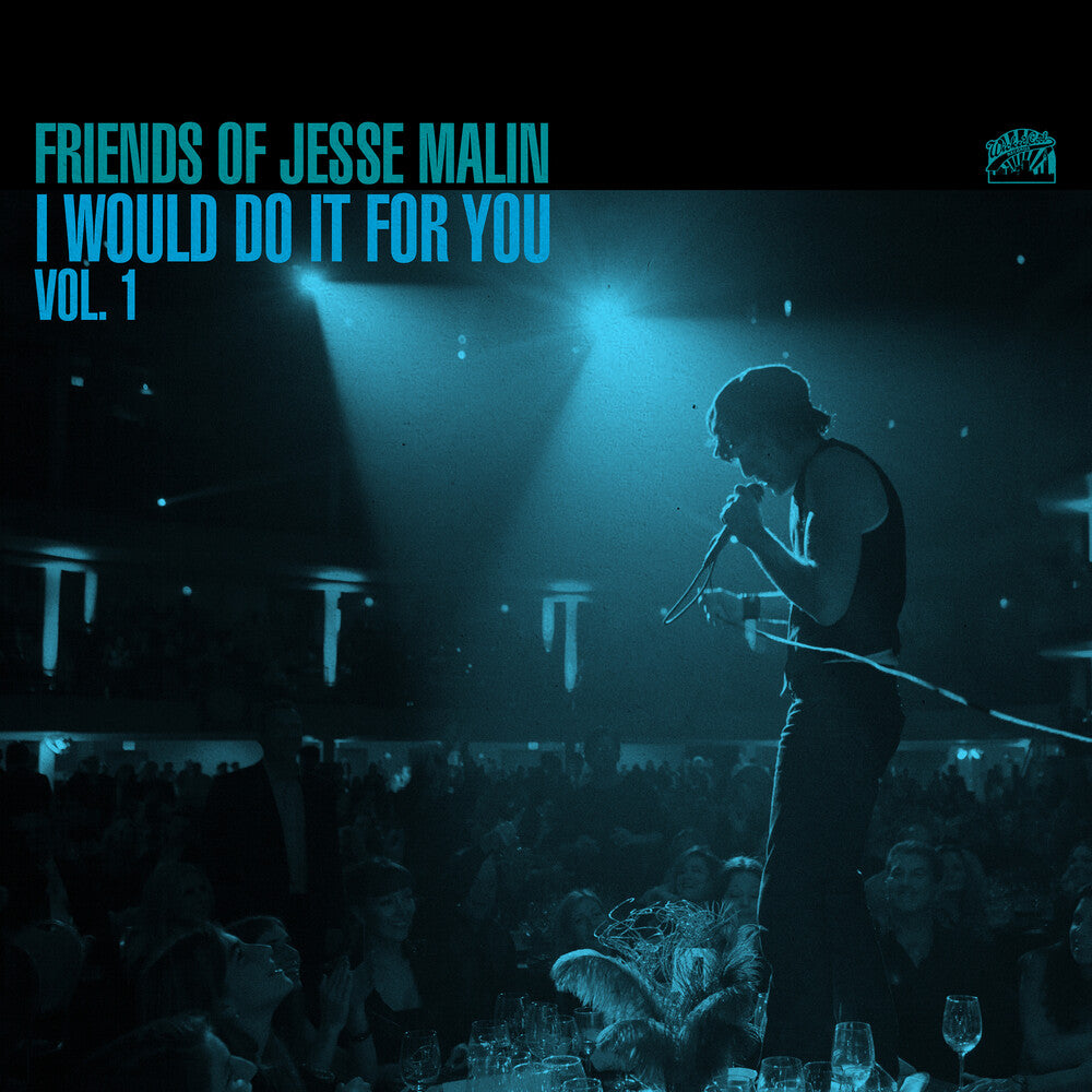 Pre-Order: Friends of Jesse Malin: I Would Do It For You Vol 1. [LP]