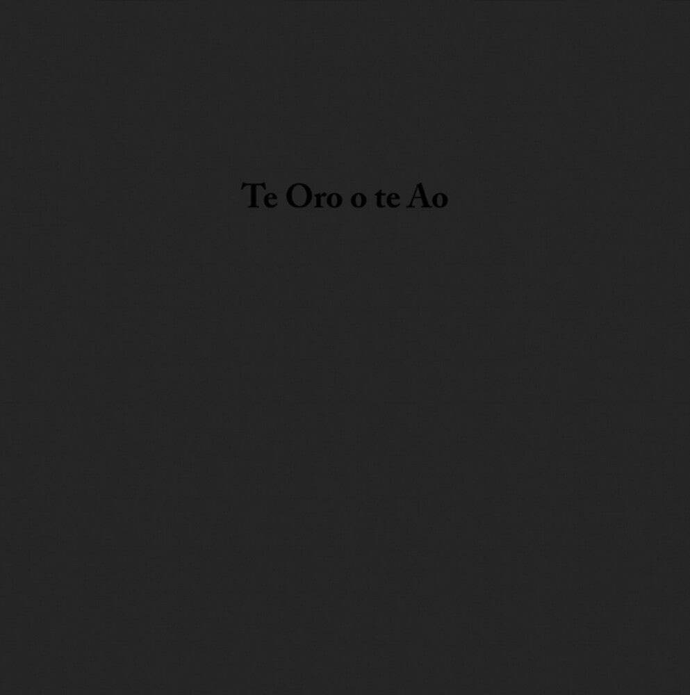 Pre-Order: Oro O Te Ao [LP]