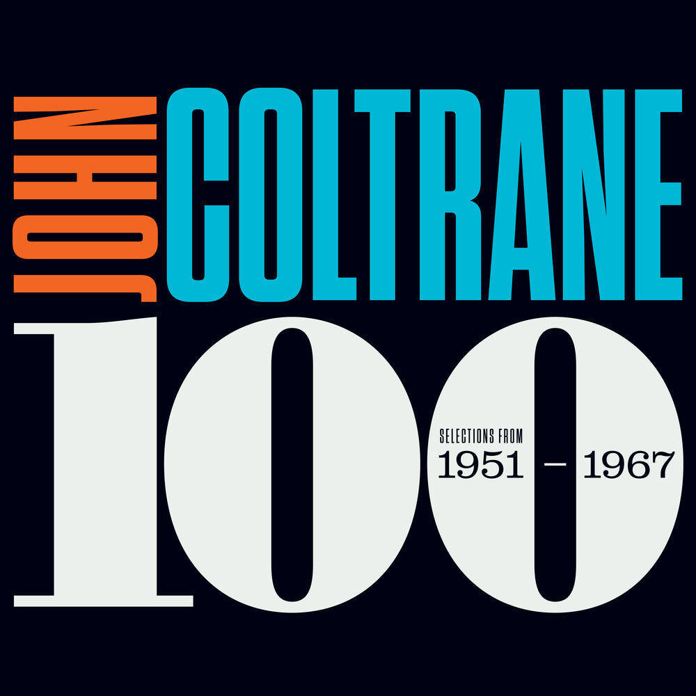 Pre-Order: Coltrane 100: Selections From 1951-1967 (Box) [LP]