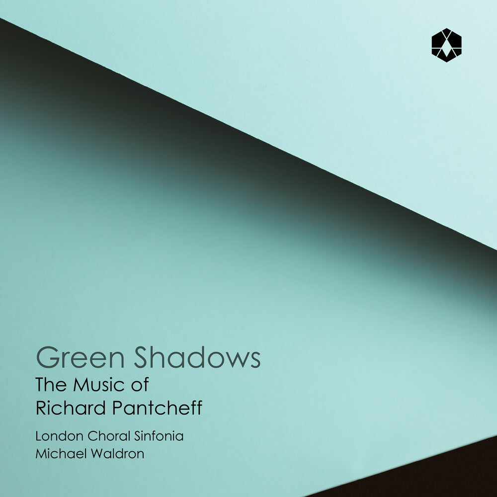 Pre-Order: Green Shadows: Music Of Richard Pantcheff [CD]